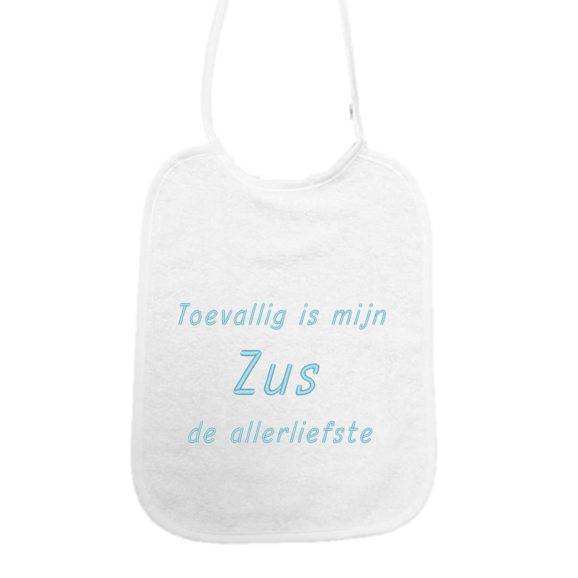 Slabbetje “Toevallig is mijn zus de allerliefste” – Baby slab met tekst – Baby slab katoen