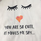 T-shirt girls you're so cute